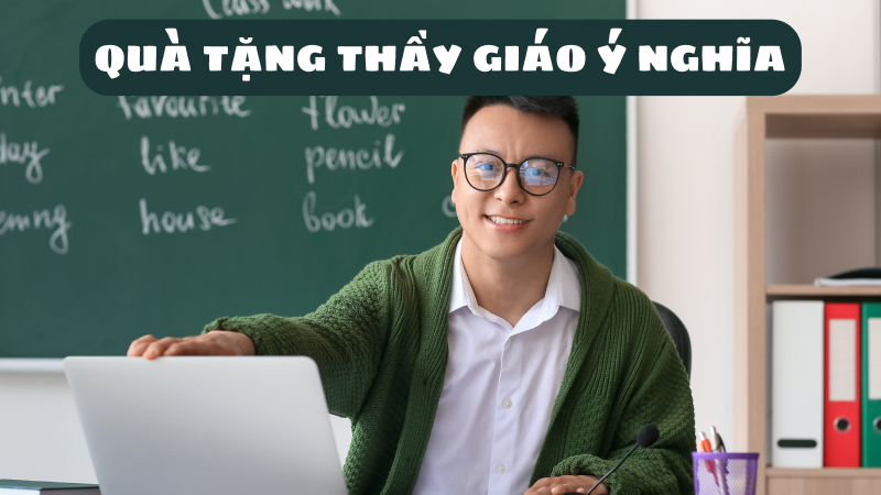 quà tặng thầy giáo